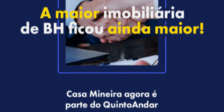 QuintoAndar adquire Casa Mineira e se torna líder no País em vendas secundárias